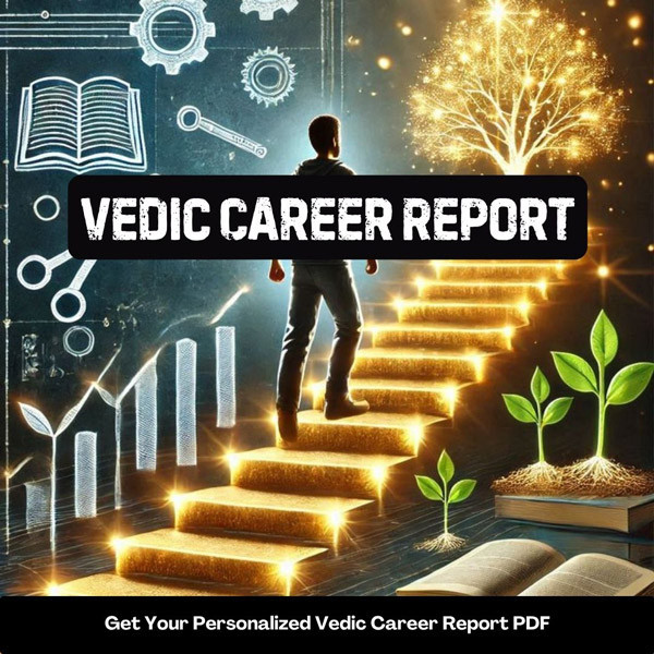 Vedic Career Report