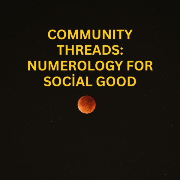 Community Threads: Numerology for Social Good